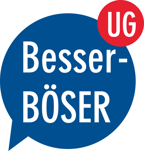 Besser-BÖSER UG